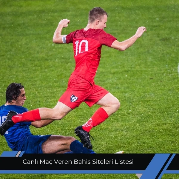Canlı Maç Veren Bahis Siteleri