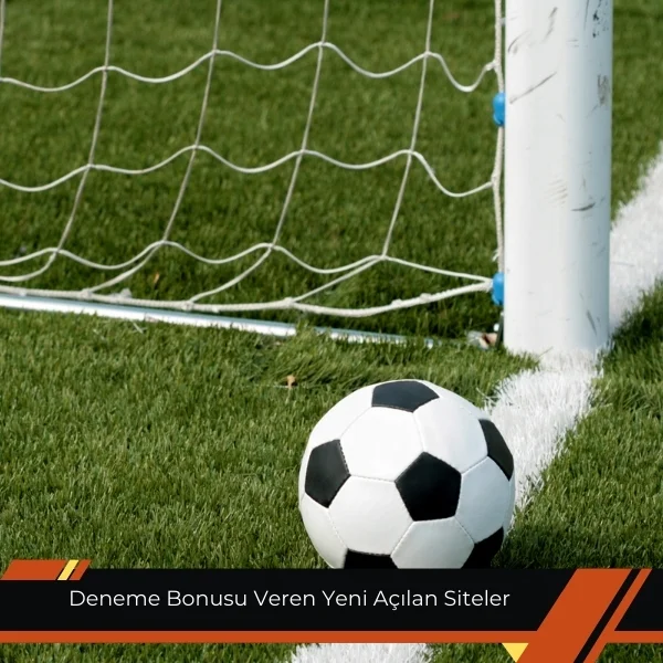 Deneme Bonusu Veren Yeni Açılan Siteler